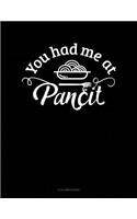 You Had Me at Pancit