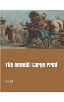 The Aeneid: Large Print