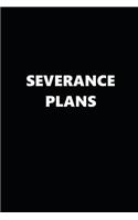 2019 Daily Planner Severance Plans Black White 384 Pages: 2019 Planners Calendars Organizers Datebooks Appointment Books Agendas
