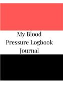 My Blood Pressure Logbook Journal