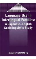 Language Use in Interlingual Familes: A Japanese-English Sociolinguistic Study