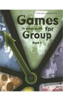 Games (& Other Stuff) for Group: Book 1