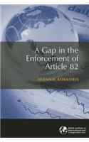 A Gap in the Enforcement of Article 82