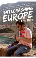 Gatecrashing Europe