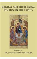 Biblical and Theological Studies on the Trinity
