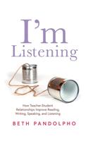 I'm Listening
