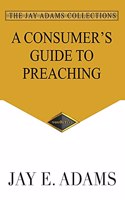 Consumer's Guide to Preaching