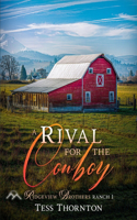 Rival for the Cowboy