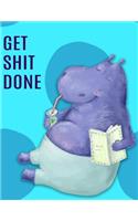 Big Fat Bullet Journal Notebook Lazy Hippo - Get Shit Done: 300 Plus Numbered Pages with 300 Graph Style Grid Pages, 6 Index Pages and 2 Key Pages in Large 8.5 X 11 Size Plenty of Space for Writing, Taking No