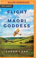 Flight of a Maori Goddess: (Sea of Freedom Trilogy)