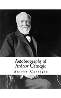 Autobiography of Andrew Carnegie