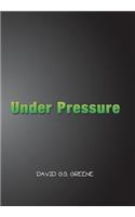 Under Pressure