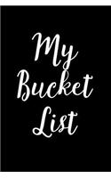 My Bucket List