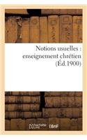 Notions Usuelles: Enseignement Chrétien