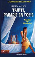 Le Paradis en Folie