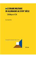 Le Drame Militaire En Allemagne Au Xviiie Siècle
