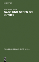 Gabe und Geben bei Luther