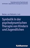Symbolik in Der Psychodynamischen Therapie Von Kindern Und Jugendlichen