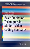 Basic Prediction Techniques in Modern Video Coding Standards