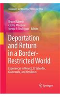 Deportation and Return in a Border-Restricted World