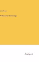 Manual of Toxicology