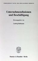 Unternehmensfusionen Und Beschaftigung