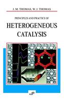 Principles and Practice of Heterogeneous Catalysis