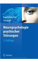 Neuropsychologie psychischer Störungen