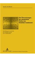 Die Uebersetzungen Der Chemischen Werke Von Stanislao Cannizzaro