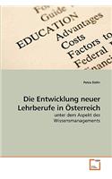 Entwicklung neuer Lehrberufe in Österreich