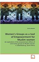 Women's Groups as a tool of Empowerment for Muslim women