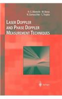Laser Doppler and Phase Doppler Measurement Techniques