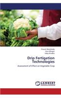 Drip Fertigation Technologies