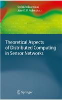 Theoretical Aspects of Distributed Computing in Sensor Networks