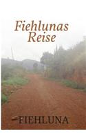 Fiehlunas Reise