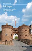 Budingen: Mittelalterliche Residenz Und Festungsstadt