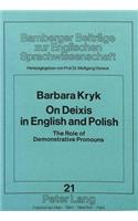 On Deixis in English and Polish