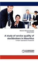 A study of service quality of stockbrokers in Mauritius