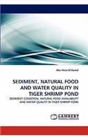 Sediment, Natural Food and Water Quality in Tiger Shrimp Pond