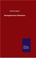 Nachgelassene Memoiren: (German)