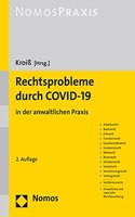 Rechtsprobleme Durch Covid-19: In Der Anwaltlichen Praxis