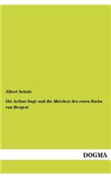 Die Arthur-Sage Und Die Marchen Des Roten Buchs Von Hergest: (German)