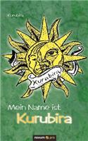 Mein Name Ist Kurubira