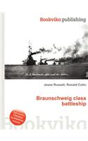 Braunschweig Class Battleship