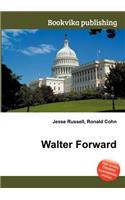 Walter Forward: (English)