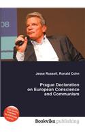 Prague Declaration on European Conscience and Communism: (English)