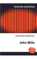 John Mills: (English)