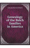 Genealogy of the Balch families in America
