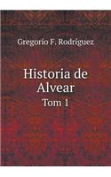 Historia de Alvear Tom 1