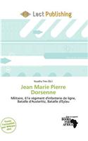 Jean Marie Pierre Dorsenne: (French)